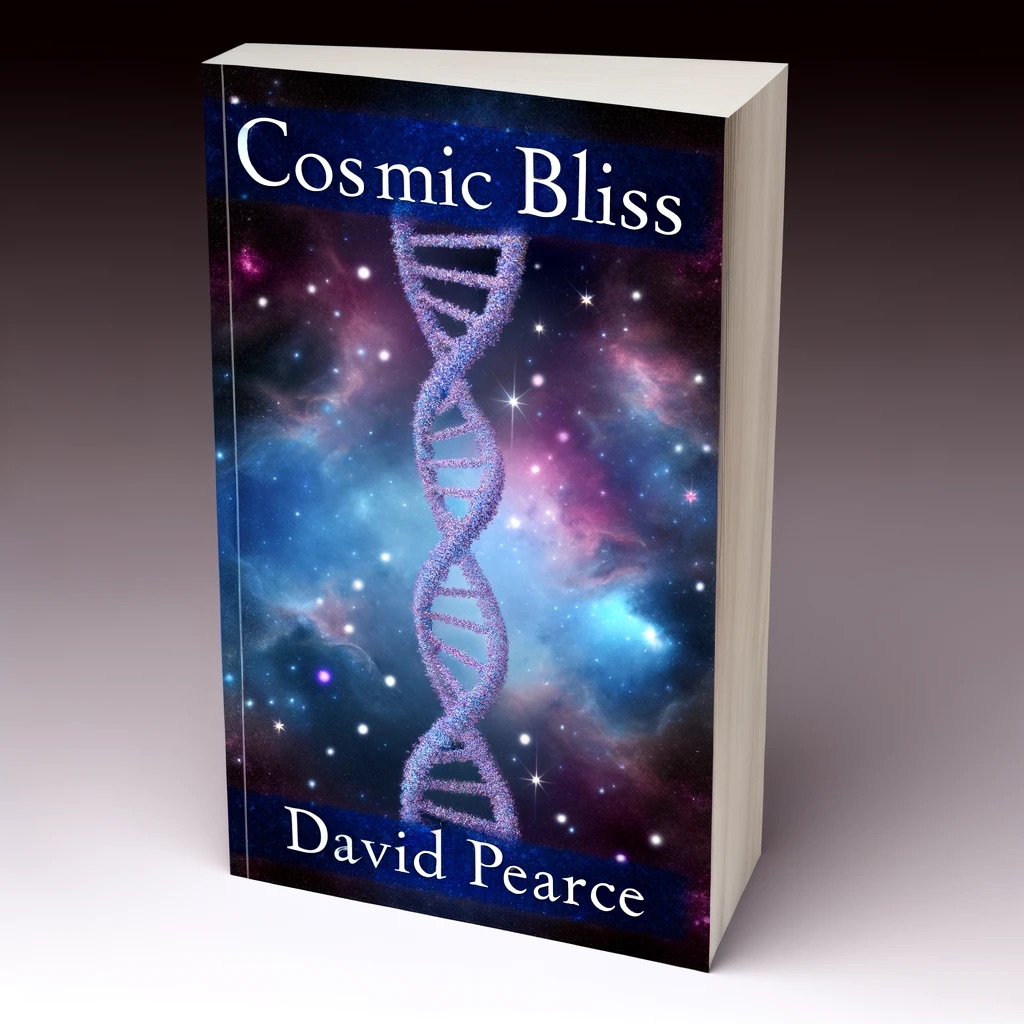 Cosmic Bliss by David Pearce