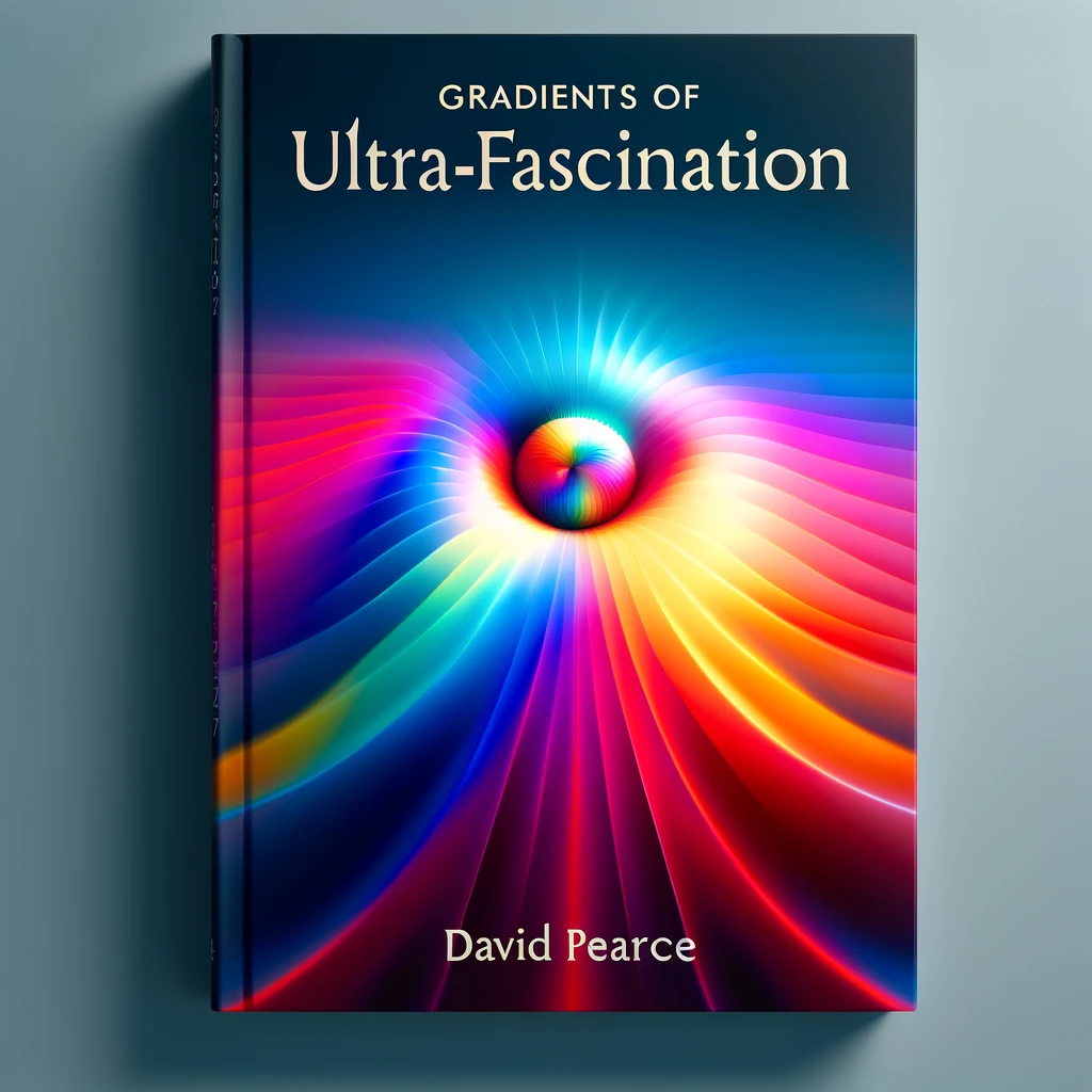 Gradients of Ultra-Fascination