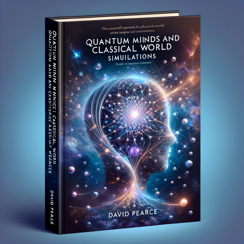 Quantum Minds and Classical World-Simulations