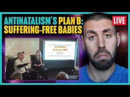 Antinatalism, Plan B