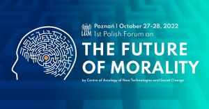 The Future of Morality Conference, Poland