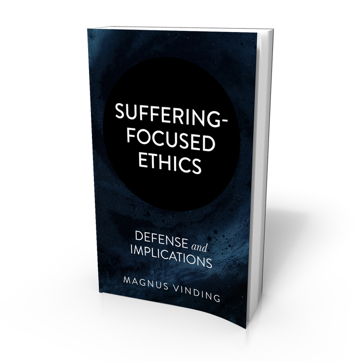 Suffering-Focused Ethics